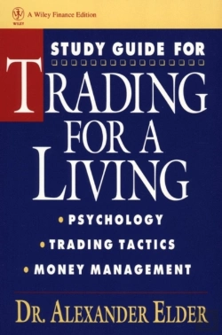 Bertrand.pt - Study Guide For Trading For A Living: Psychology, Trading Tactics, Money Management