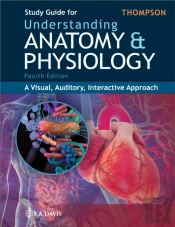 Study Guide For Understanding Anatomy & Physiology