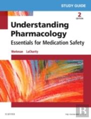Study Guide For Understanding Pharmacology