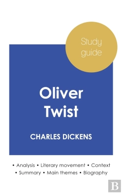 Bertrand.pt - Study Guide Oliver Twist By Charles Dickens (In-Depth Literary Analysis And Complete Summary)