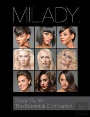 Study Guide: The Essential Companion For Milady Standard Cosmetology
