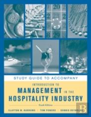 Study Guide To Accompany Introduction To Management In The Hospitality Industry, 10e