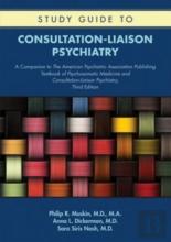 Study Guide To Consultation-Liaison Psychiatry