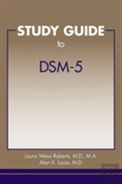 Study Guide To Dsm-5â®