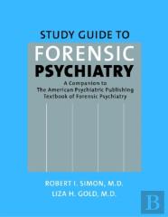 Study Guide To Forensic Psychiatry