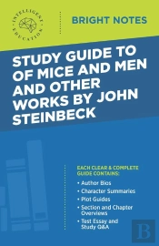 Study Guide To Of Mice And Men And Other Works By John Steinbeck