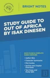 Study Guide To Out Of Africa By Isak Dinesen