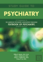 Study Guide To Psychiatry