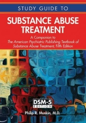 Study Guide To Substance Abuse Treatment