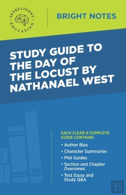 Bertrand.pt - Study Guide To The Day Of The Locust By Nathanael West