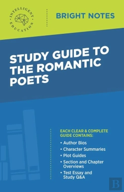 Bertrand.pt - Study Guide To The Romantic Poets