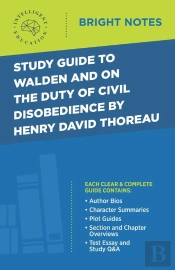 Study Guide To Walden And On The Duty Of Civil Disobedience By Henry David Thoreau
