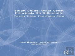 Study Guide: What Great Principals Do Differently