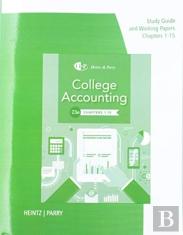 Study Guide With Working Papers For Heintz/Parry'S College Accounting,  Chapters 1- 15, 23rd