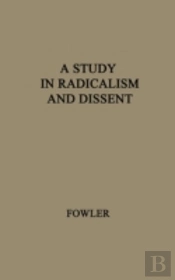 Study In Radicalism And Dissent