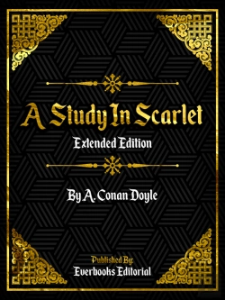 Bertrand.pt - Study In Scarlet (Extended Edition) - By A. Conan Doyle