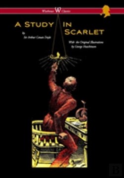 Bertrand.pt - Study In Scarlet (Wisehouse Classics Edition - With Original Illustrations By George Hutchinson)