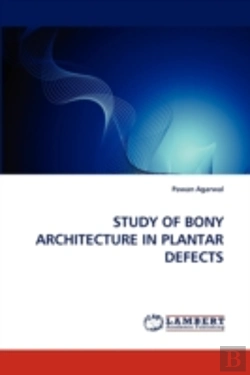 Bertrand.pt - Study Of Bony Architecture In Plantar Defects