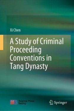 Bertrand.pt - Study Of Criminal Proceeding Conventions In Tang Dynasty