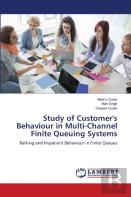 Study Of Customer'S Behaviour In Multi-Channel Finite Queuing Systems