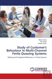 Study Of Customer'S Behaviour In Multi-Channel Finite Queuing Systems