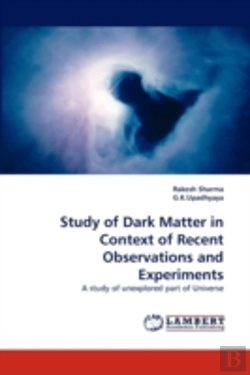 Bertrand.pt - Study Of Dark Matter In Context Of Recent Observations And Experiments