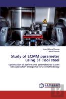 Study Of Ecmm Parameter Using S1 Tool Steel