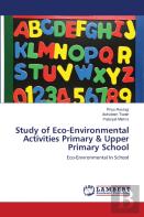 Study Of Eco-Environmental Activities Primary & Upper Primary School