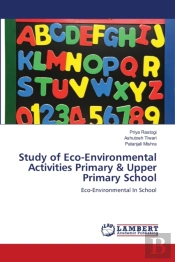 Study Of Eco-Environmental Activities Primary & Upper Primary School