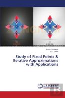 Study Of Fixed Points & Iterative Approximations With Applications