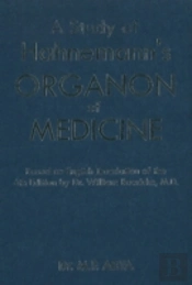 Study Of Hanemann'S Organon Of Medicine