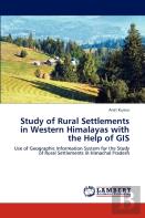 Study Of Rural Settlements In Western Himalayas With The Help Of Gis