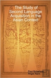 Study Of Second Language Acquisition In The Asian Context