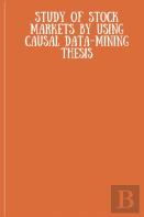 Study Of Stock Markets By Using Causal Data Mining