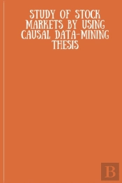 Study Of Stock Markets By Using Causal Data Mining