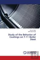 Study Of The Behavior Of Coatings On T-11 Boiler Steet