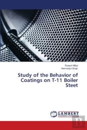 Study Of The Behavior Of Coatings On T-11 Boiler Steet
