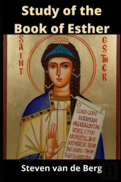 Study Of The Book Of Esther