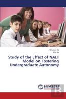 Study Of The Effect Of Nalt Model On Fostering Undergraduate Autonomy