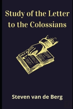 Bertrand.pt - Study Of The Letter To The Colossians