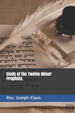 Bertrand.pt - Study Of The Twelve Minor Prophets.