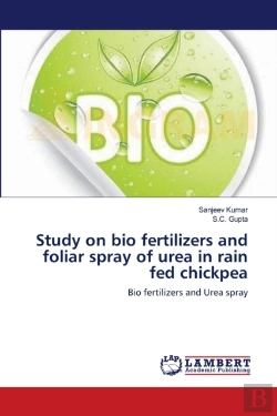 Bertrand.pt - Study On Bio Fertilizers And Foliar Spray Of Urea In Rain Fed Chickpea