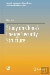 Study On China'S Energy Security Structure