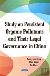 Study On Persistent Organic Pollutants & Its Legal Governance In China