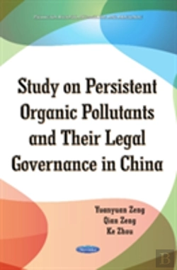 Bertrand.pt - Study On Persistent Organic Pollutants & Its Legal Governance In China