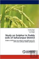 Study On Sulphur In Paddy Soils Of Saharanpur District