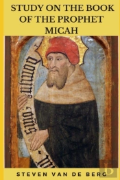 Study On The Book Of The Prophet Micah