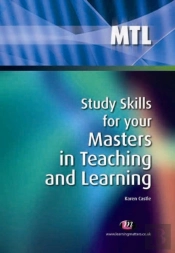 Study Skills For Your Masters In Teaching And Learning