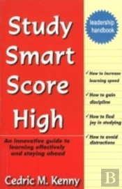 Study Smart Score High