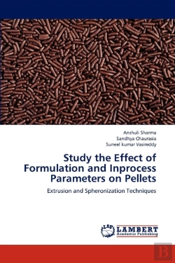 Bertrand.pt - Study The Effect Of Formulation And Inprocess Parameters On Pellets
